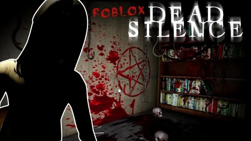 Sinh Tồn Trước Các Thực Thể Rình Rập Trong Dead Silence