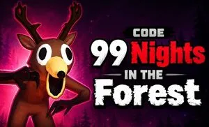Code 99 Nights In The Forest