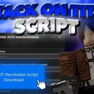 Tổng Hợp Script Attack on Titan Revolution Mới Nhất 2026